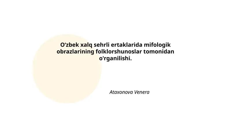 O‘zbek xalq sehrli ertaklarida mifologik obrazlarining folklorshunoslar tomonidan o'rganilishi