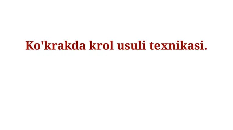 Ko'krakda krol usuli texnikasi