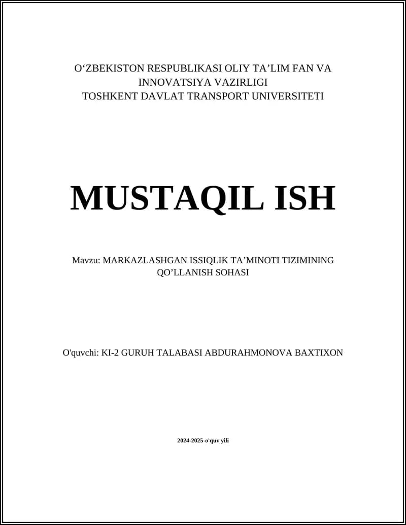 MARKAZLASHGAN ISSIQLIK TA’MINOTI TIZIMI