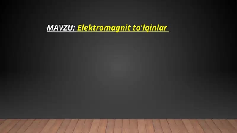 Elektromagnit to'lqinlar