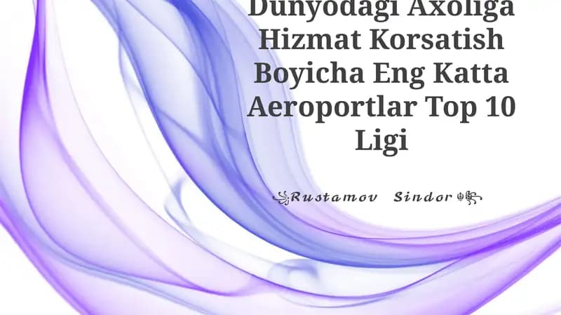 Dunyodagi Axoliga Hizmat Korsatish Boyicha Eng Katta Aeroportlar Top 10 Ligi