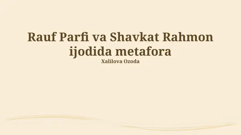 Rauf Parfi va Shavkat Rahmon ijodida metafora