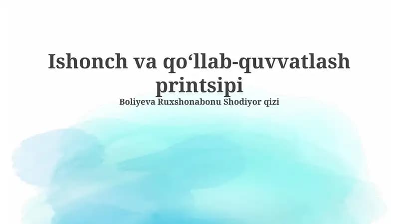 Ishonch va qoʻllab-quvvatlash printsipi
