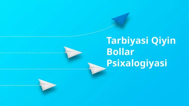 Tarbiyasi Qiyin Bollar Psixalogiyasi