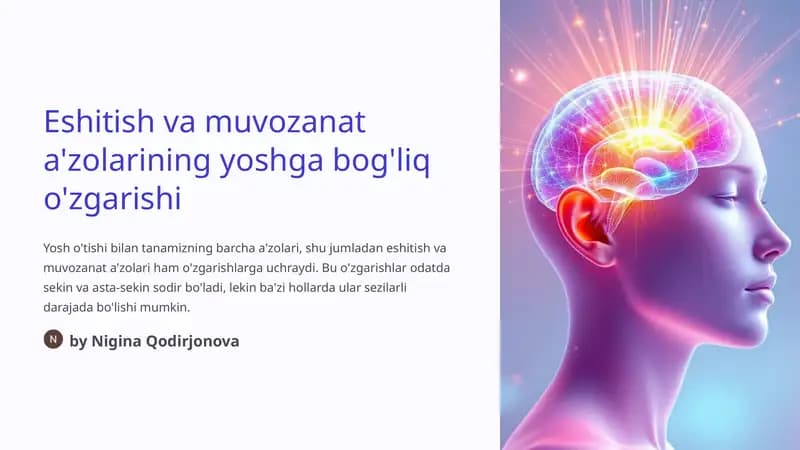 Eshitish va muvozanat a'zolarining yoshga bog'liq o'zgarishi