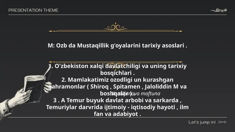 Ozb da Mustaqillik gʻoyalarini tarixiy asoslari