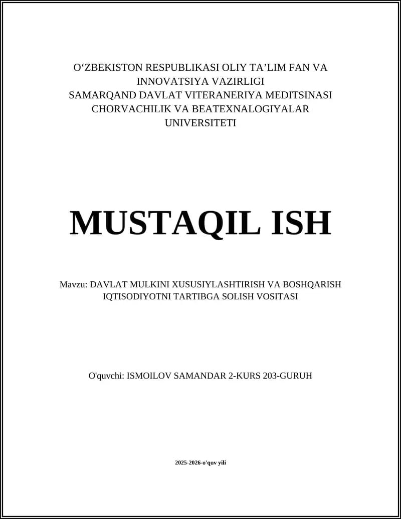 DAVLAT MULKINI XUSUSIYLASHTIRISH VA BOSHQARISH IQTISODIYOTNI TARTIBGA SOLISH VOSITASI