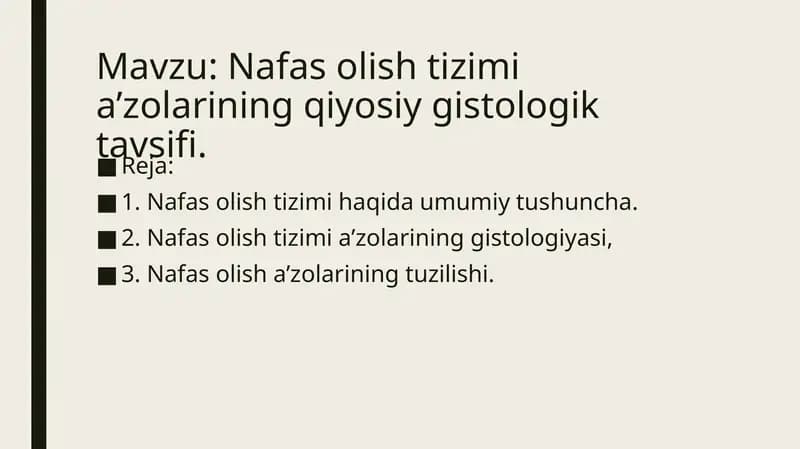 Nafas olish tizimi a’zolarining qiyosiy gistologik tavsifi.