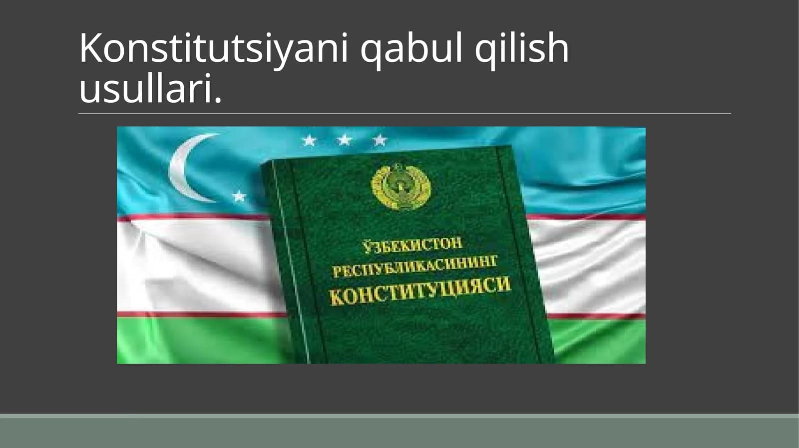 Konstitutsiyani qabul qilish usullari