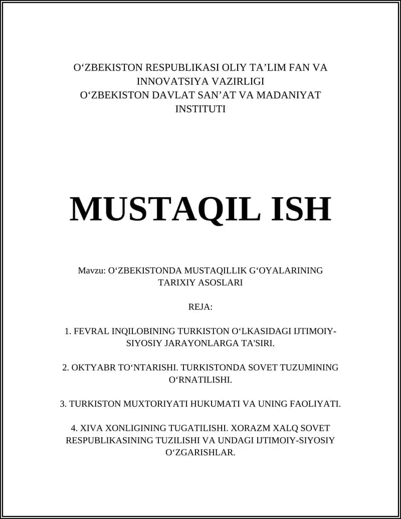 O‘ZBEKISTONDA MUSTAQILLIK G‘OYALARINING TARIXIY ASOSLARI