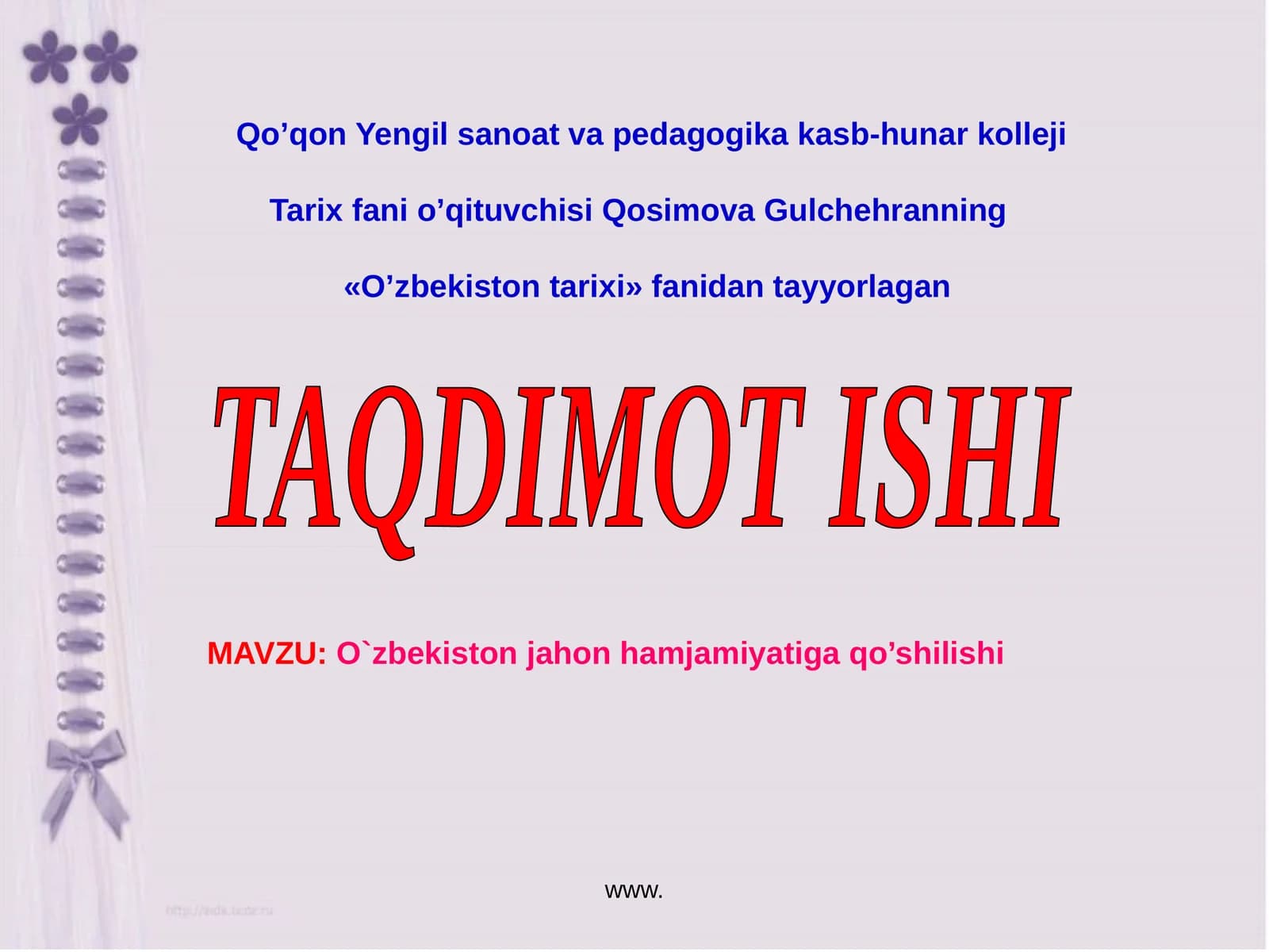 O’zbekiston tarixi fanidan ta’lim