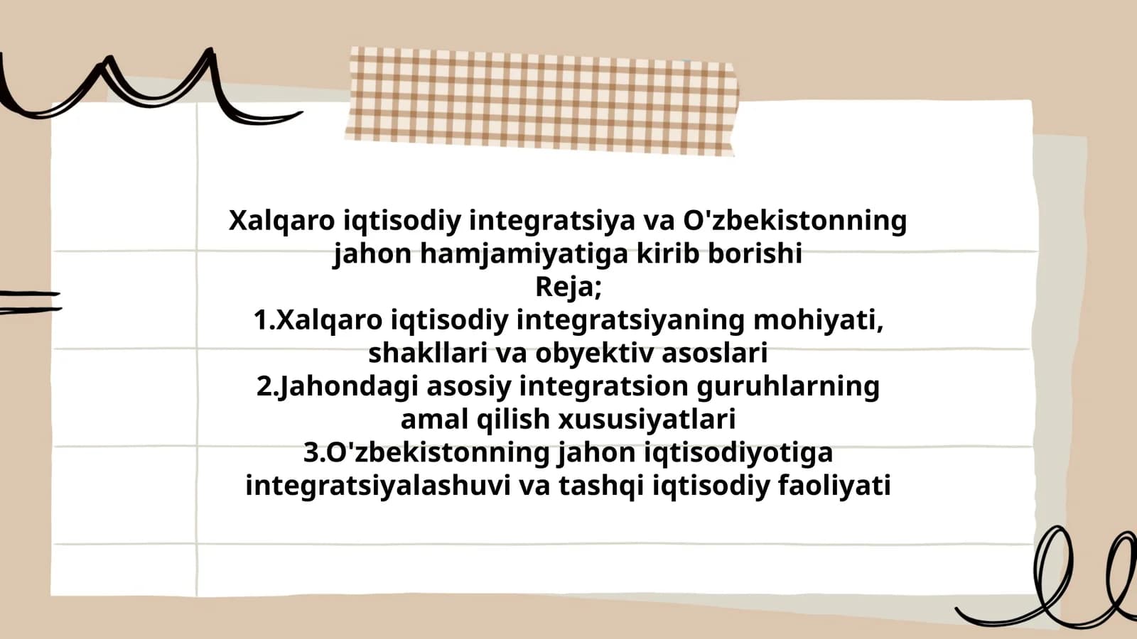 Xalqaro iqtisodiy integratsiya va O'zbekistonning jahon hamjamiyatiga kirib borishi