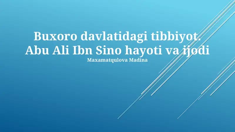 Abu Ali Ibn Sino: Hayoti va Faoliyati