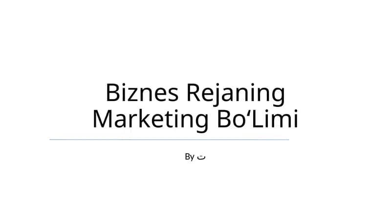 Biznes Rejaning Marketing BoʻLimi