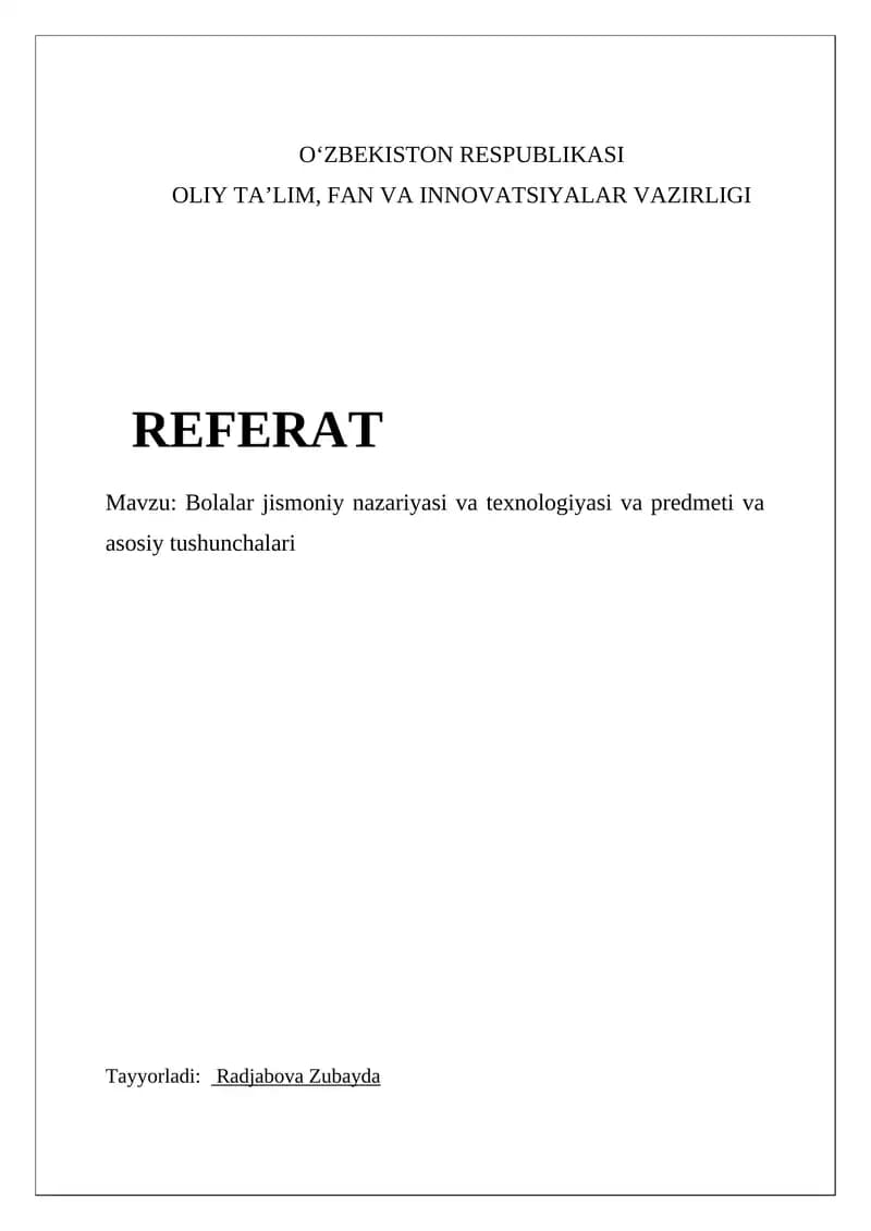 Bolalar jismoniy nazariyasi va texnologiyasi va predmeti va asosiy tushunchalari