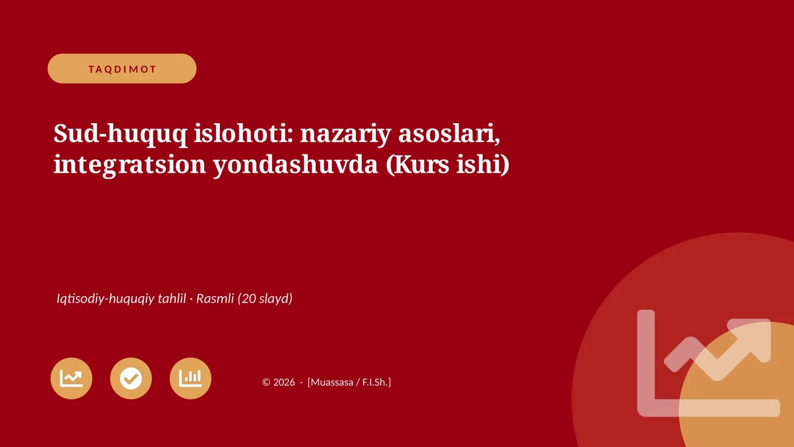 Sud-huquq islohoti: nazariy asoslari, integratsion yondashuvda