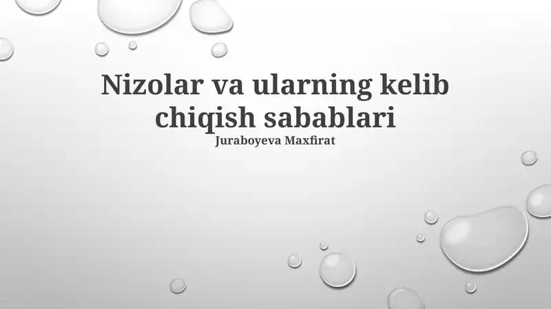 Nizolar va ularning kelib chiqish sabablari