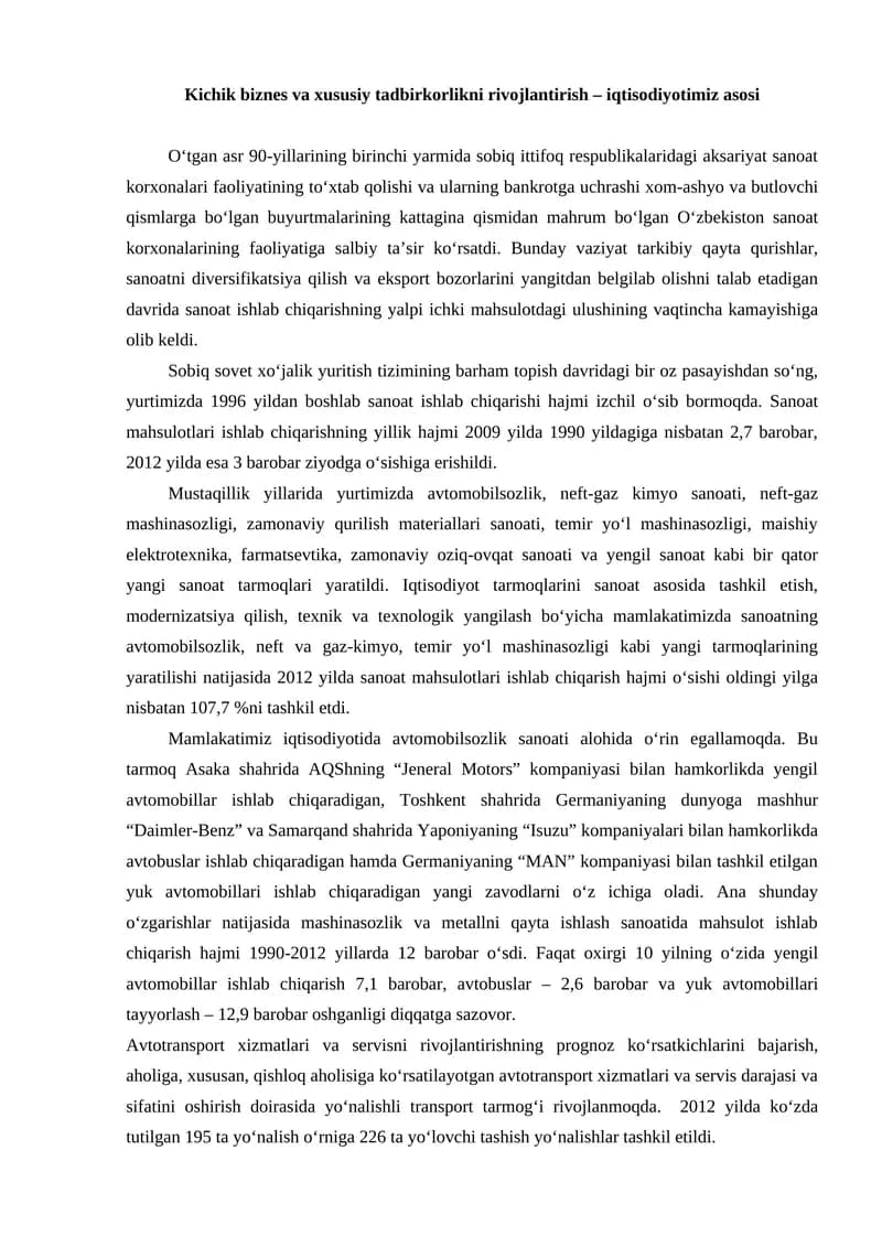 Kichik biznes va xususiy tadbirkorlikni rivojlantirish – iqtisodiyotimiz asosi
