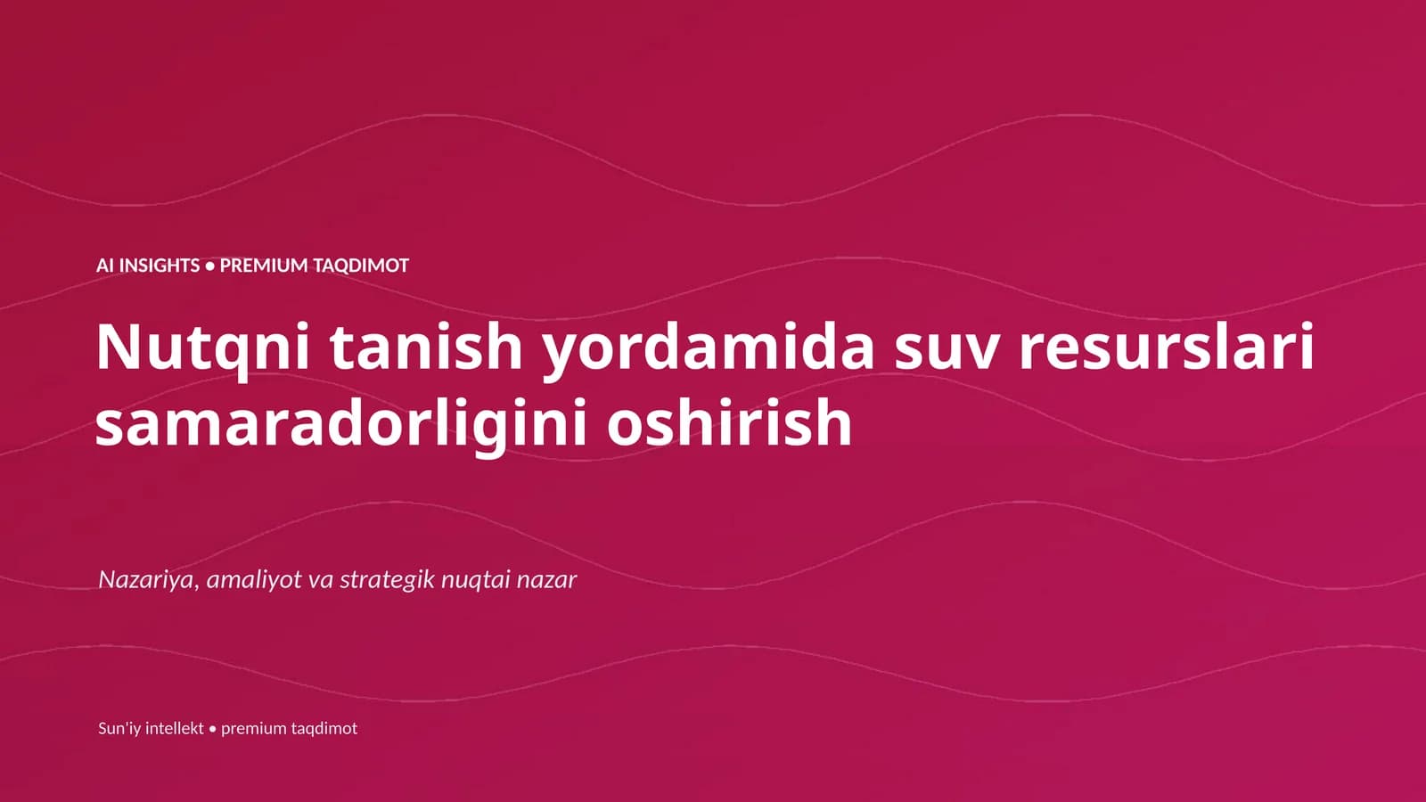 Nutqni tanish yordamida suv resurslari samaradorligini oshirish