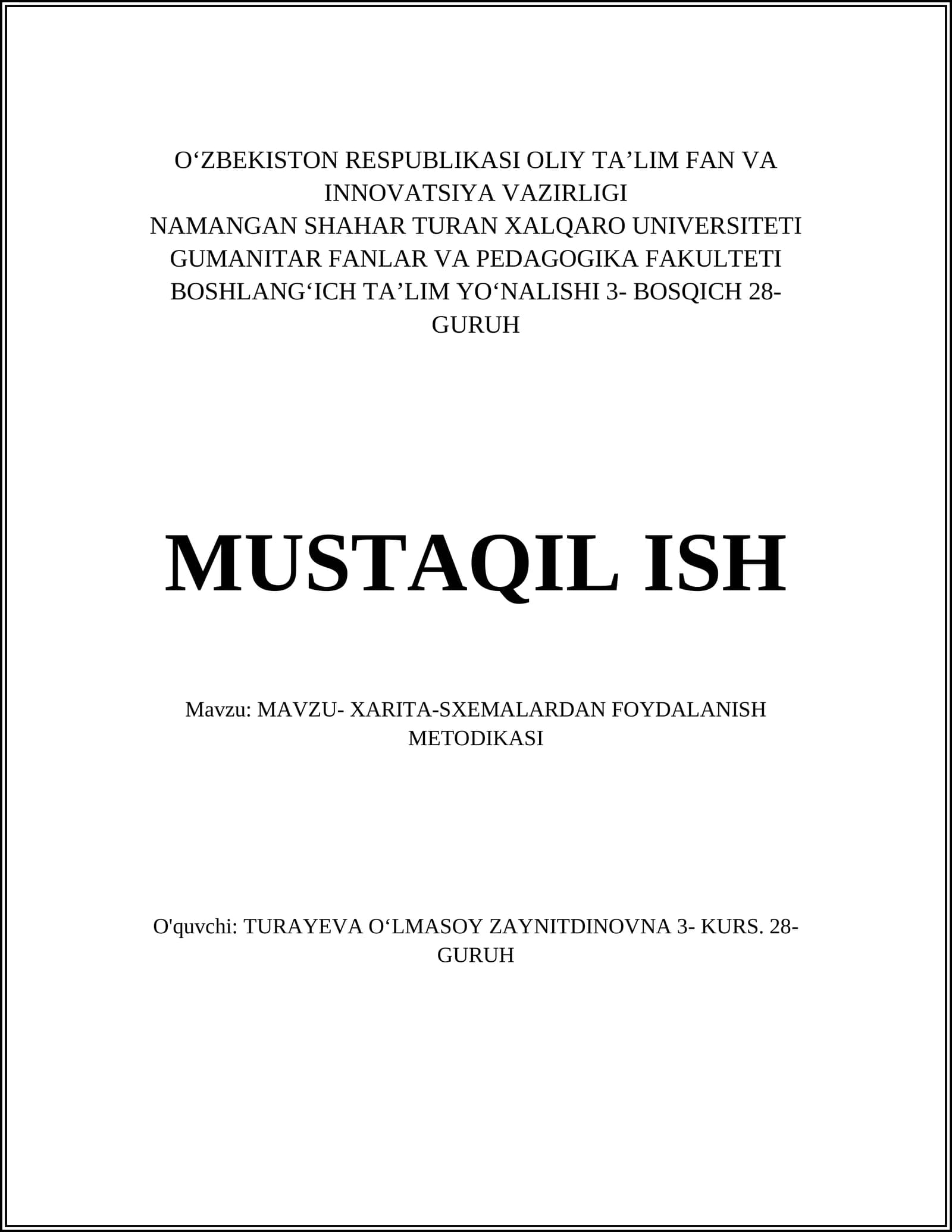 MAVZU- XARITA-SXEMALARDAN FOYDALANISH METODIKASI
