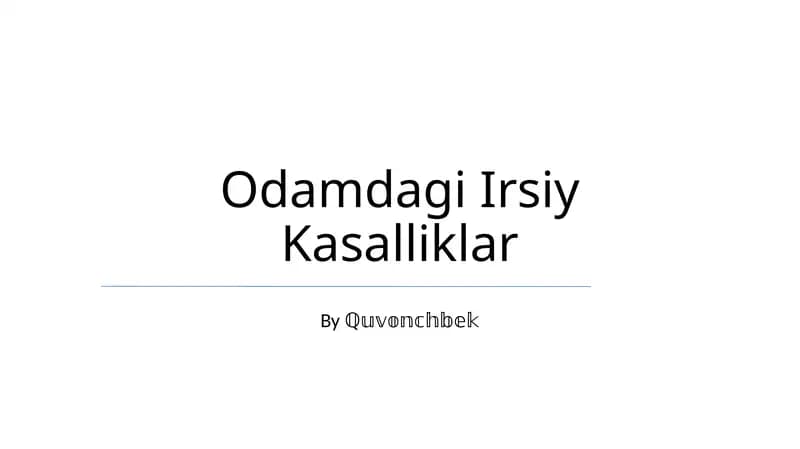 Odamdagi Irsiy Kasalliklar