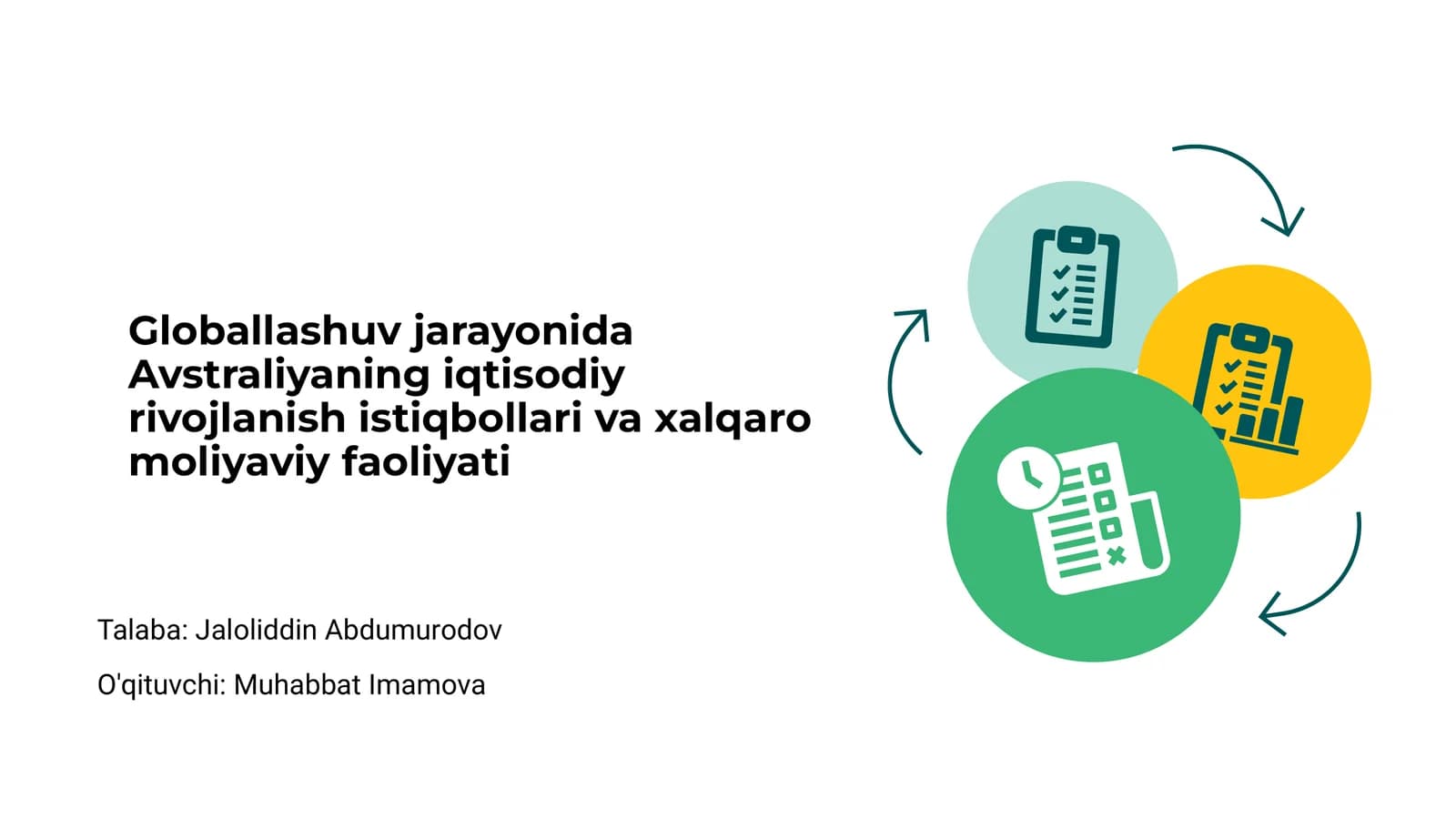 Avstraliyaning iqtisodiy rivojlanish istiqbollari va xalqaro moliyaviy faoliyati
