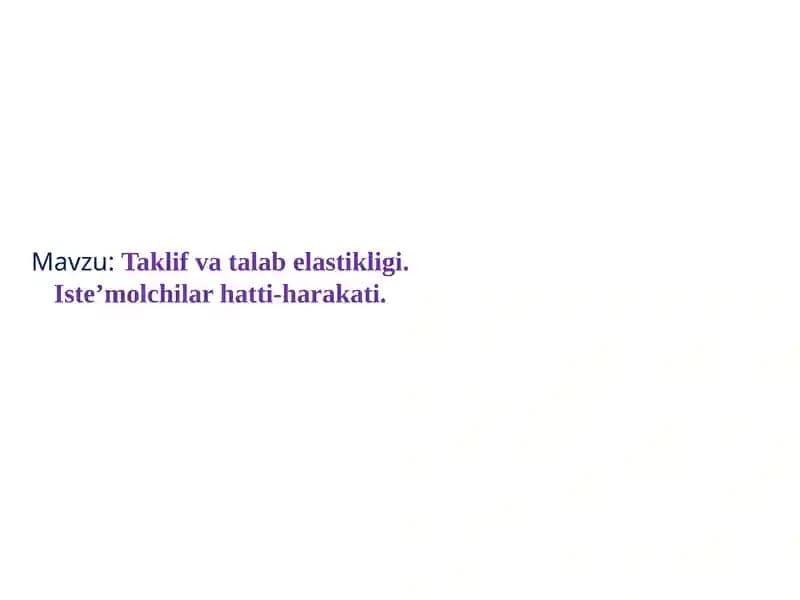 Taklif va talab elastikligi