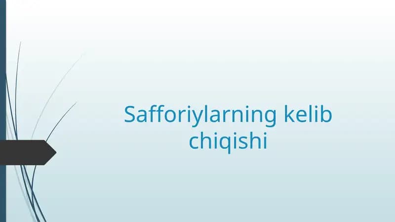 Safforiylarning kelib chiqishi