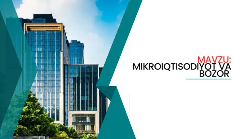 MIKROIQTISODIYOT VA BOZOR
