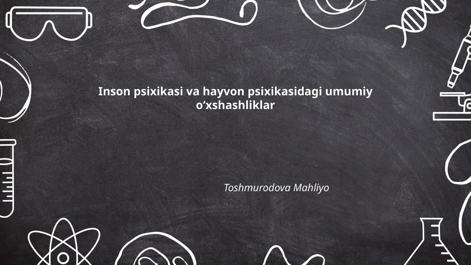Inson psixikasi va hayvon psixikasidagi umumiy oʻxshashliklar