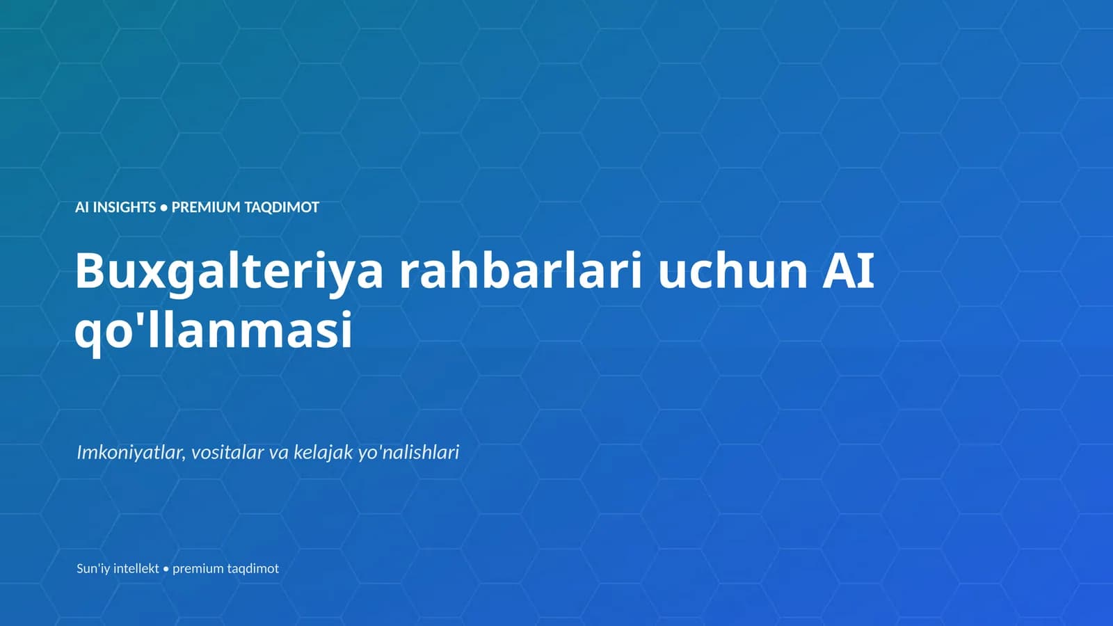 Buxgalteriya rahbarlari uchun AI qo'llanmasi