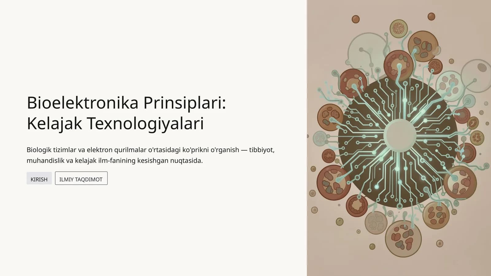Bioelektronika Prinsiplari: Kelajak Texnologiyalari