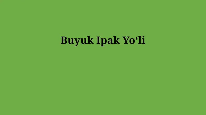 Buyuk Ipak Yoʻli