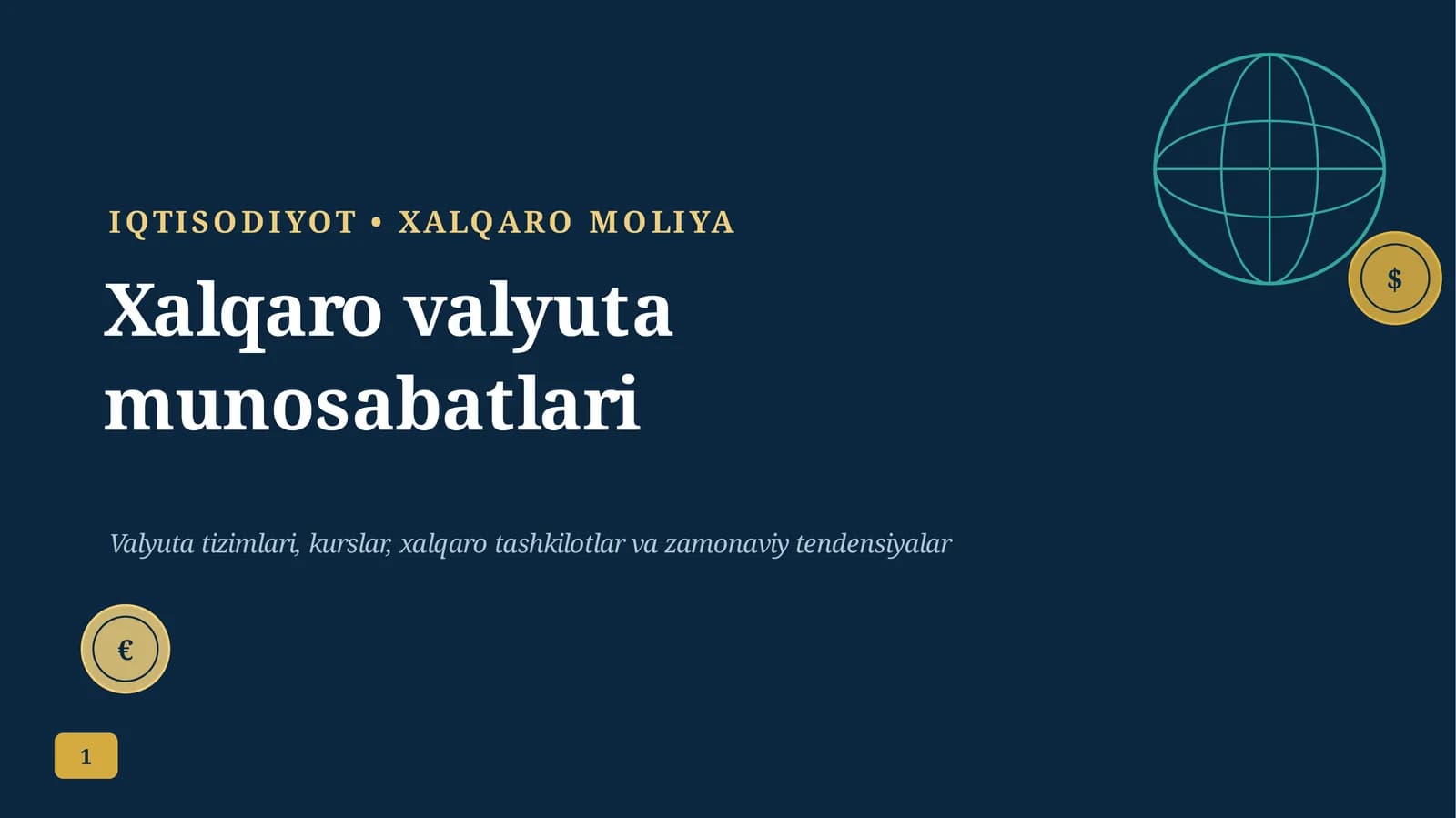 Xalqaro valyuta munosabatlari
