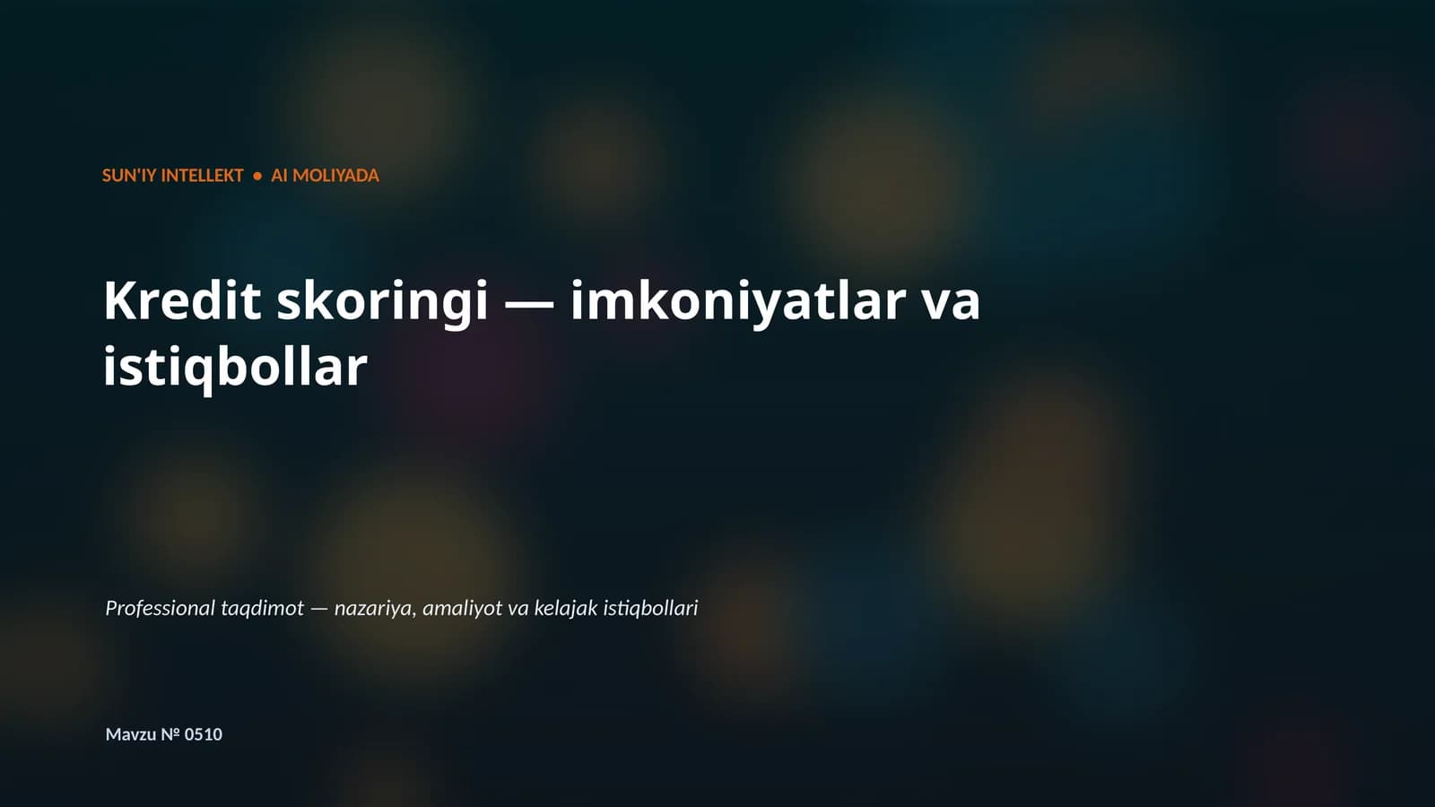 SUN'IY INTELLEKT • AI MOLIYADA