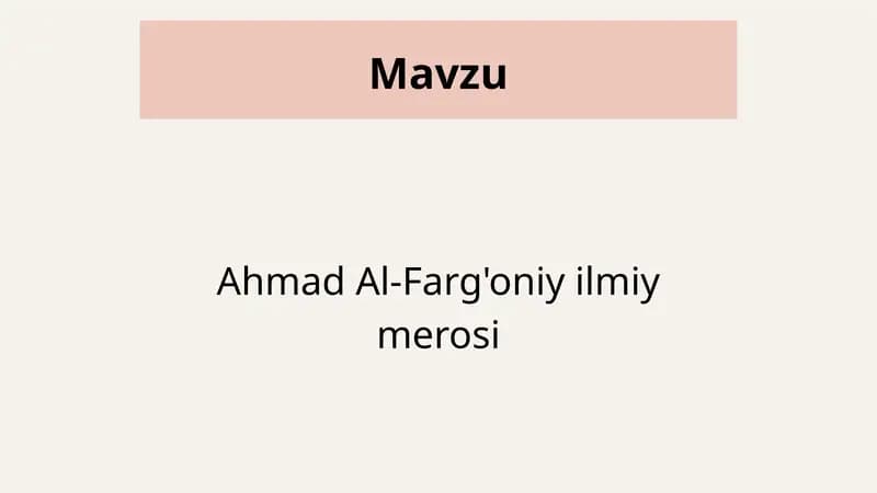 Ahmad Al-Farg'oniy ilmiy merosi