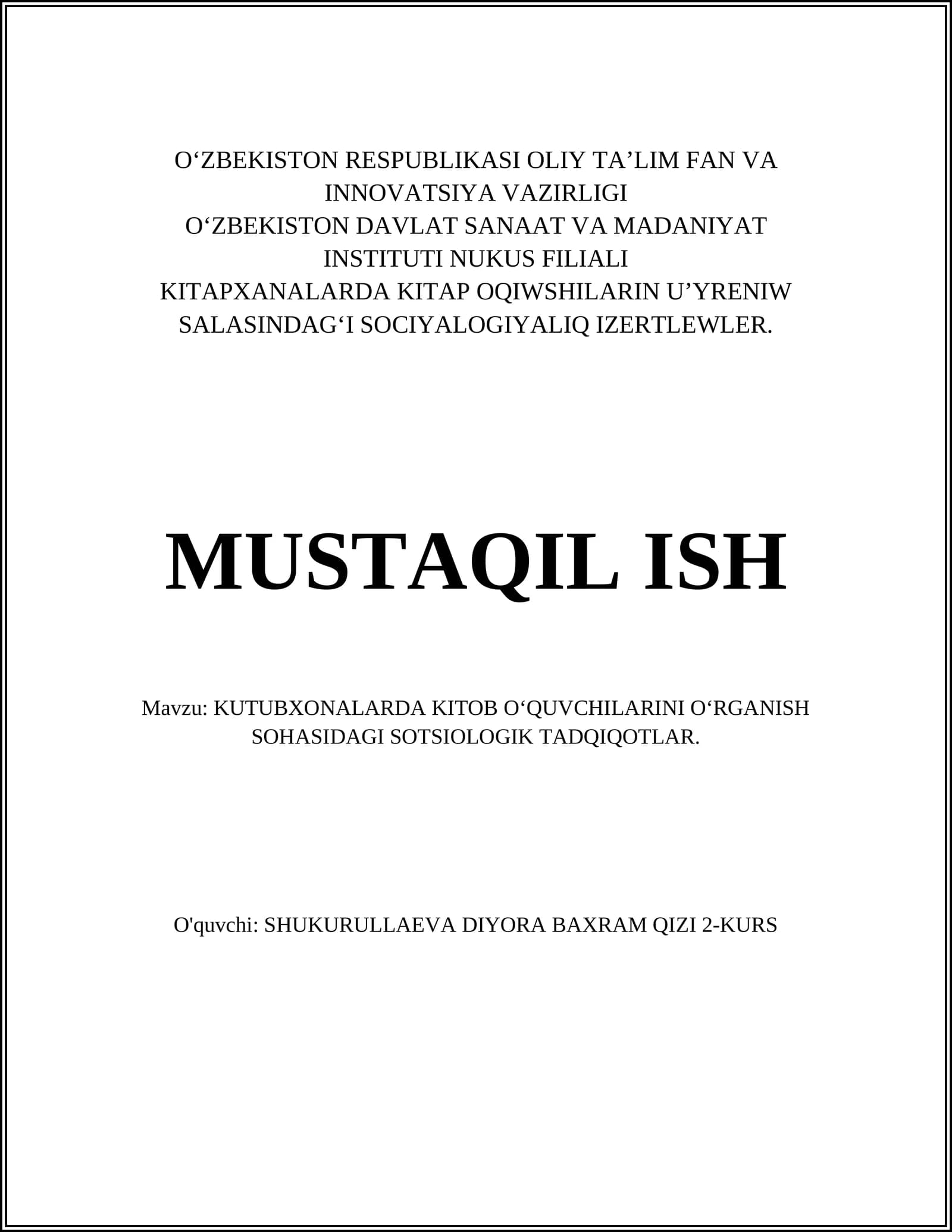 KUTUBXONALARDA KITOB O‘QUVCHILARINI O‘RGANISH SOHASIDAGI SOTSIOLOGIK TADQIQOTLAR