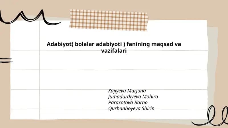 Adabiyot( bolalar adabiyoti ) fanining maqsad va vazifalari