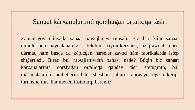 Sanaat kárxanalarınıń qorshagan ortalıqqa tásiri