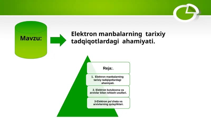 Elektron manbalarning tarixiy tadqiqotlardagi  ahamiyati