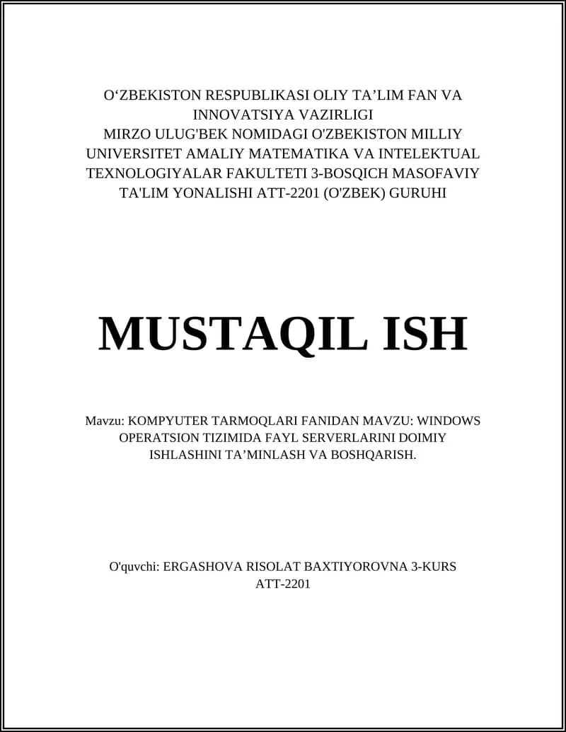 WINDOWS OPERATSION TIZIMIDA FAYL SERVERLARINI DOIMIY ISHLASHINI TA’MINLASH VA BOSHQARISH