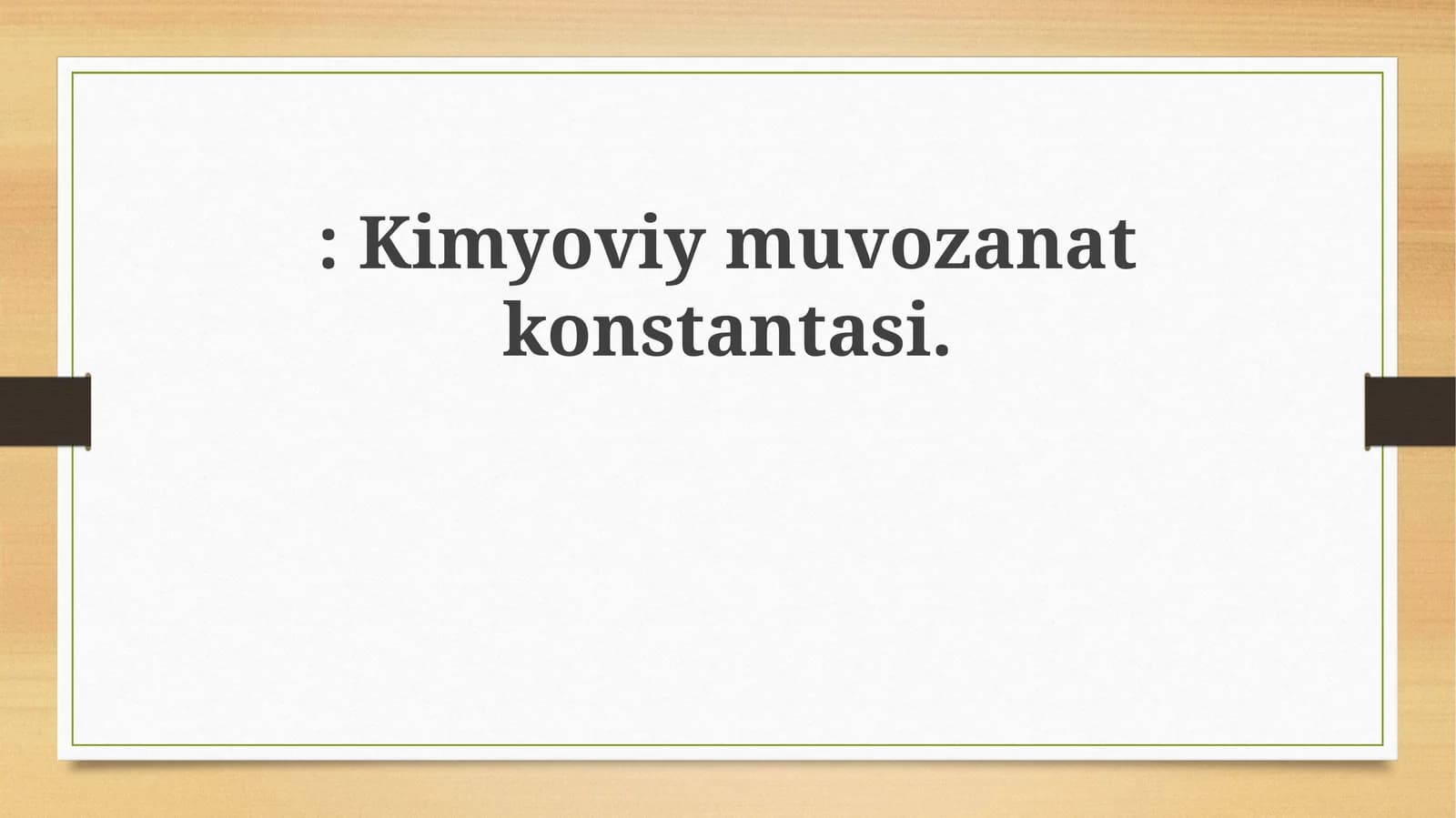 Kimyoviy Muvozanat Konstantasi