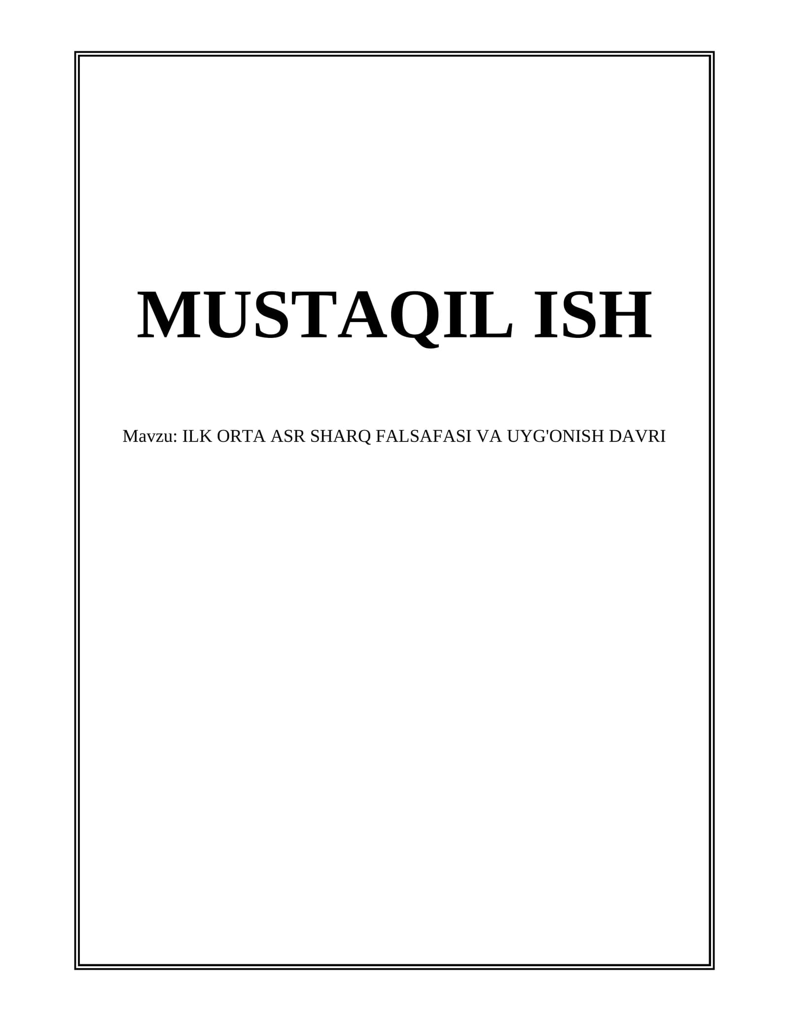 ILK ORTA ASR SHARQ FALSAFASI VA UYG'ONISH DAVRI