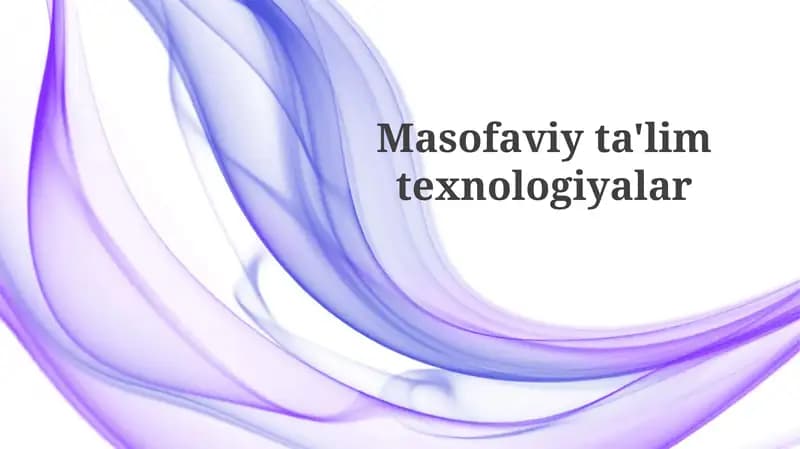 Masofaviy va sinxron bo'lmagan o'qitish texnologiyalari