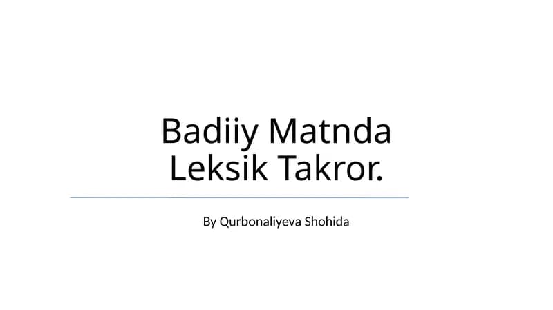 Badiiy Matnda Leksik Takror