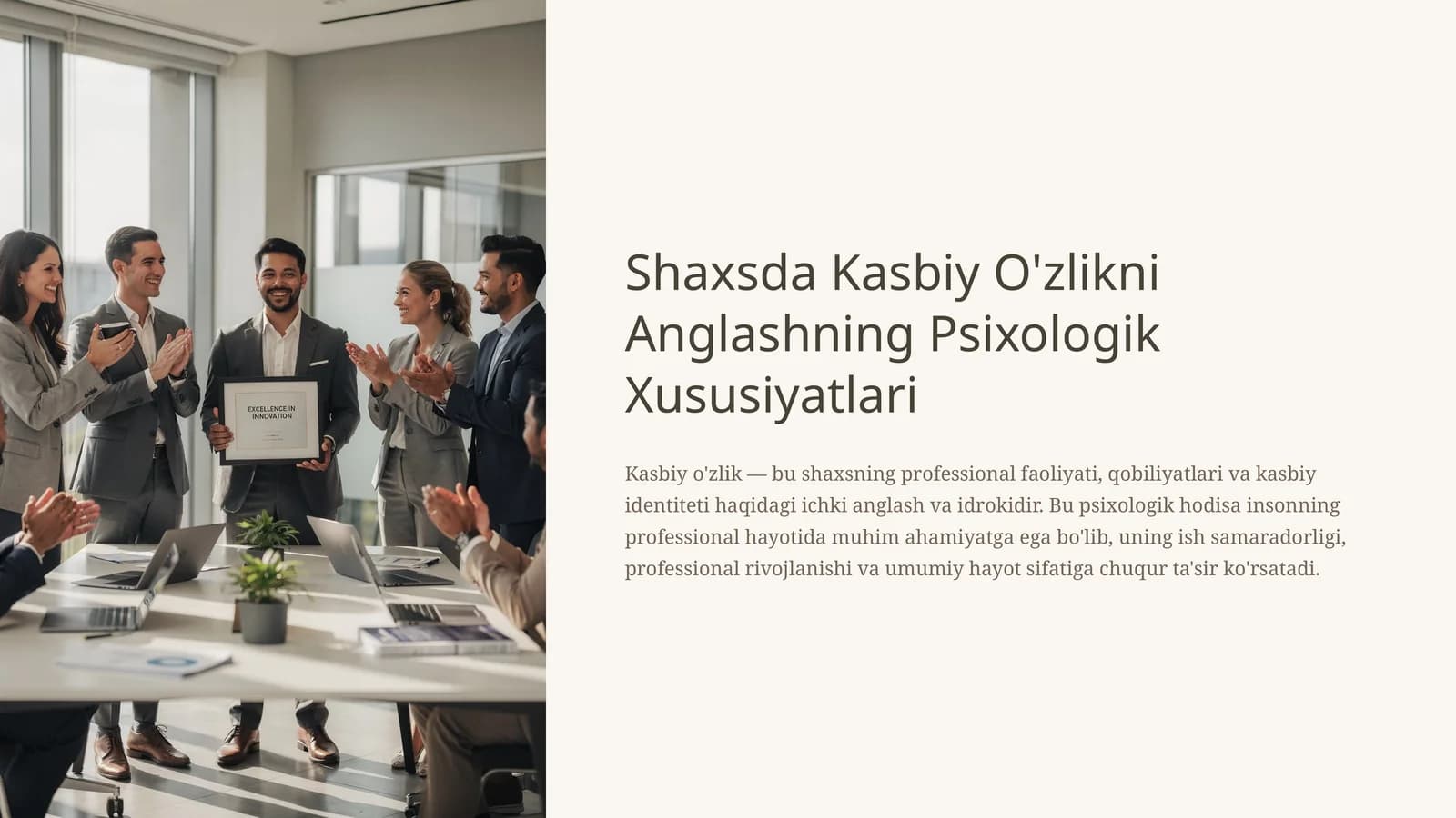 Shaxsda Kasbiy O'zlikni Anglashning Psixologik Xususiyatlari
