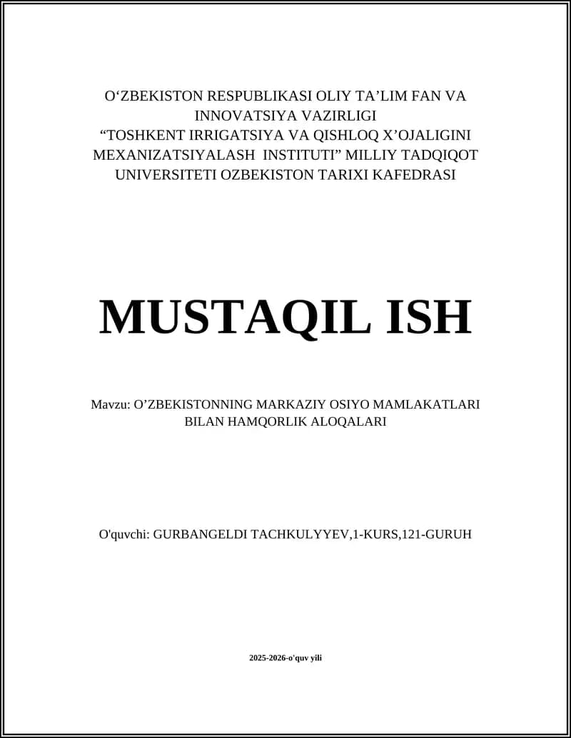 O’ZBEKISTONNING MARKAZIY OSIYO MAMLAKATLARI BILAN HAMQORLIK ALOQALARI