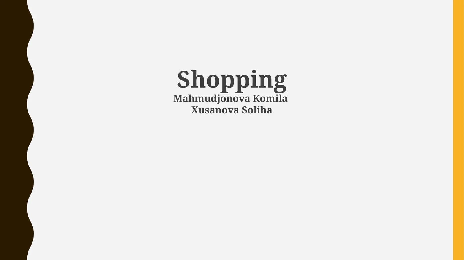 Shopping