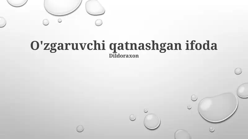 O'zgaruvchi qatnashgan ifoda