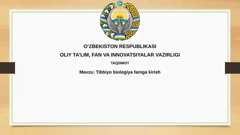 Tibbiy biologiya faniga kirish